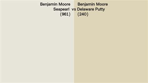 Benjamin Moore Seapearl Vs Delaware Putty Side By Side Comparison