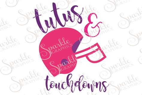 Tutus Touchdowns File Set Svg Eps Dxf Png Svgs