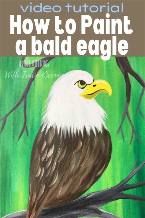 How To Paint A Bald Eagle Eagle Painting Art Techniques Paint Painting