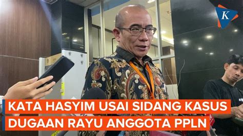 FULL Pernyataan Ketua KPU Usai Hadiri Sidang Kasus Dugaan Rayu