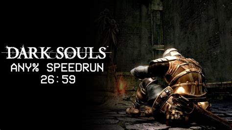 Dark Souls Ptde Speedrun Any Youtube