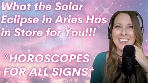 What The Solar Eclipse In Aries Has In Store For You HOROSCOPES FOR