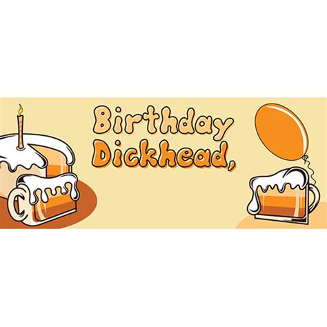 Birthday Dickhead Design Medium Personalised Banner 6ft X 2 25ft