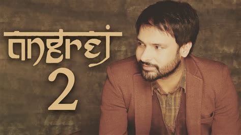 Angrej 2 Amrinder Gill Harish Verma New Punjabi Movie Latest Punjabi Movies 2019