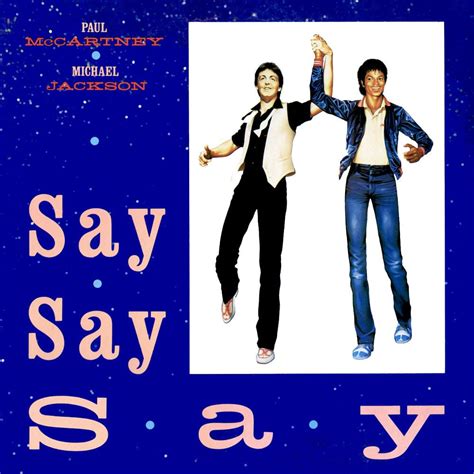 Paul McCartney & Michael Jackson – Say Say Say Lyrics | Genius Lyrics