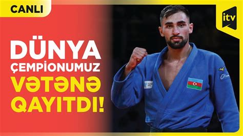 Cüdo üzrə dünya çempionu Zelim Kotsoyevin qarşılanma mərasimi CANLI