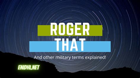 Roger That and other Military Terms explained - eNidhi India Travel Blog