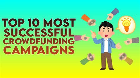 Top 10 Most Successful Crowdfunding Campaigns YouTube