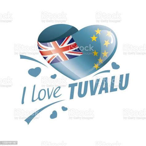 National Flag Of The Tuvalu In The Shape Of A Heart And The Inscription