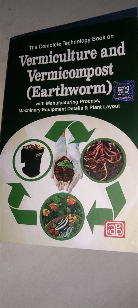 The Complete Technology Book On Vermiculture And Vermicompost