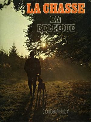 Montbel Livre Chasse V Nerie Belgique Livres Gibier Librairie Chasseur