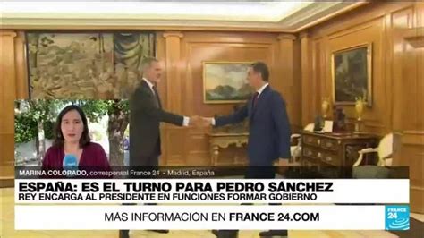 Informe desde Madrid rey Felipe VI propone a Pedro Sánchez como