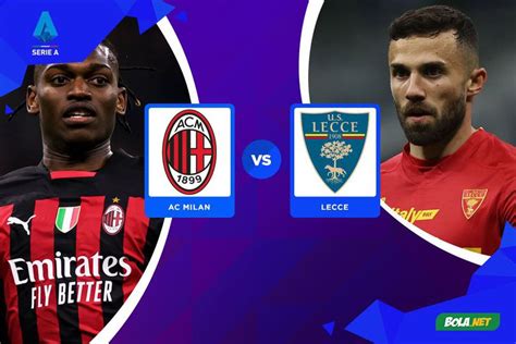 Live Streaming Serie A Ac Milan Vs Lecce Di Vidio Hari Ini April