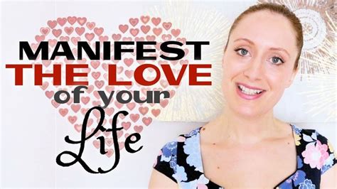 5 Steps How To Manifest The Love Of Your Life Quick Manifestation