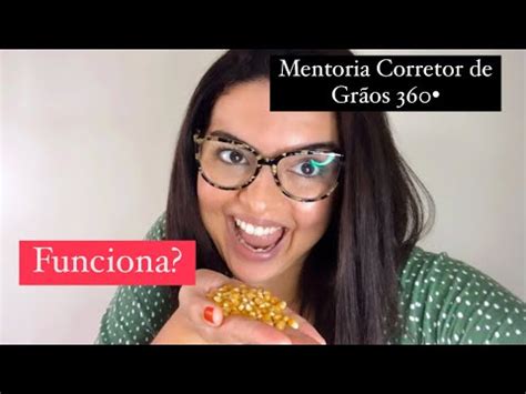 Mentoria Corretor de Grãos 360 funciona mesmo YouTube