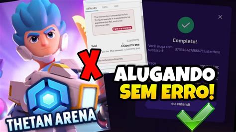 COMO ALUGAR PERSONAGEM NA PRÁTICA SEM ERRO THETAN ARENA YouTube