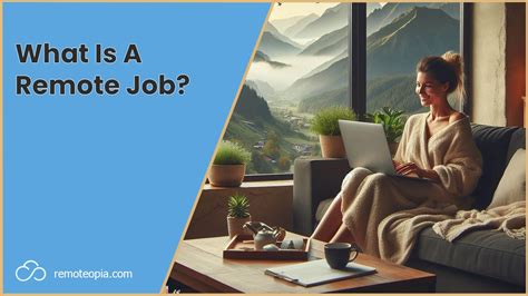 What Is A Remote Job Remoteopia