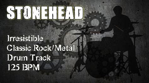 Stonehead Irresistible Classic Rock Metal Drum Track 125 BPM YouTube