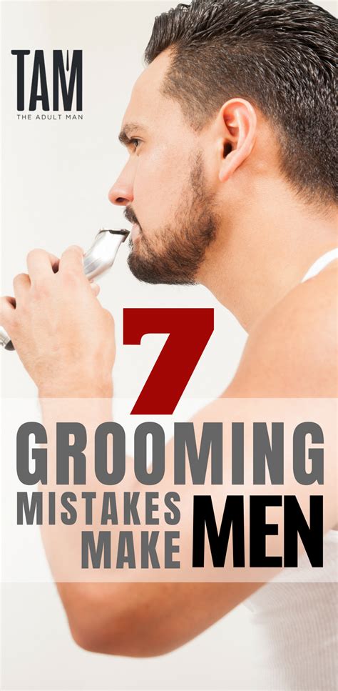 15 Grooming Mistakes Men Make And How To Avoid Them Men S Grooming Male Grooming Grooming