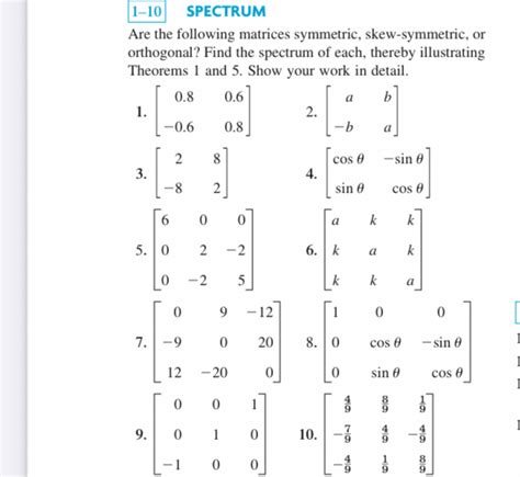 Solved Are The Following Matrices Symmetric Skew Symmetric Chegg