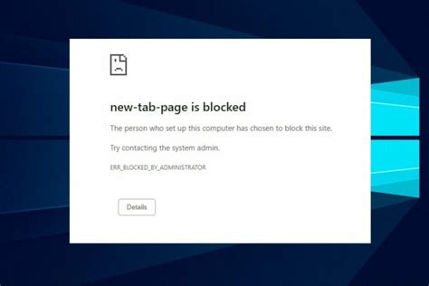 Err Blocked By Administrator Fix It On All Devices With A Few Steps