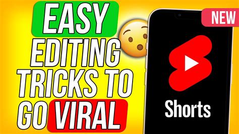 How To Edit Youtube Shorts To Go Viral In Tricks To Make Shorts