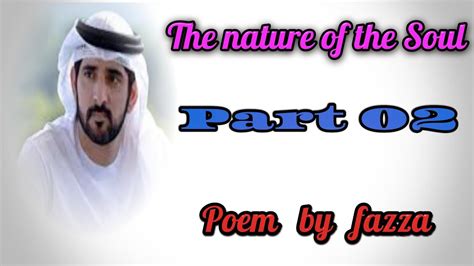 The Nature Of Soul Part 02 Poem By Fazza English Poems YouTube