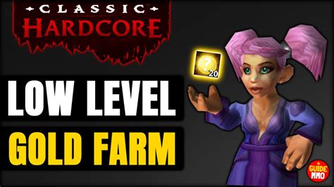 Low Level Gold Farming In Hardcore Classic Wow Youtube