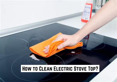 How To Clean Electric Stove Top Sparks Chef