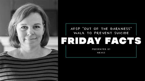 Friday Facts Afsp Out Of The Darkness Walk Youtube