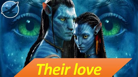 Avatar Movie Jack Neytiri Love Avatar Movie 2009 Avatar Movie The Way