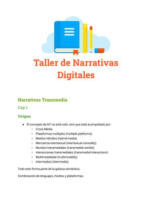 Narrativas digitales clase 1 Qué son las narrativas digitales La