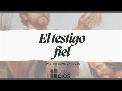 El Testigo Fiel Youtube