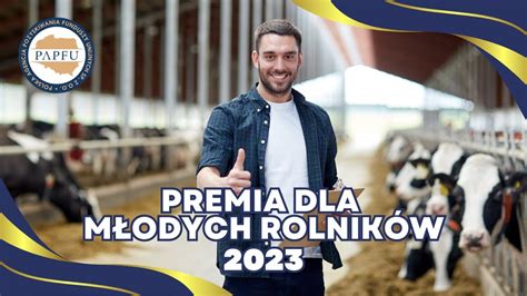 Premie dla młodych rolników nowe zasady 200 000 zł z ARiMR YouTube