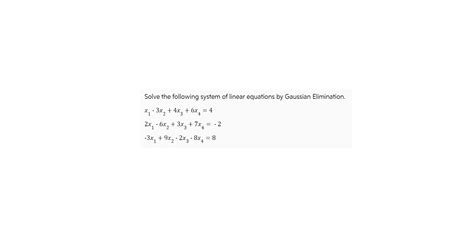 Solved Solve the following system of linear equations by | Chegg.com