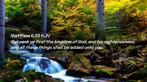 Matthew Kjv Desktop Wallpaper But Seek Ye First The Kingdom Of