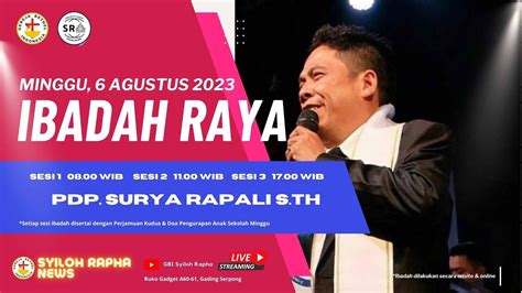 Ibadah Raya Minggu Agustus Sesi Pkl Wib Gbi Syiloh