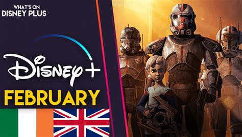 Whats Coming To Disney In February 2023 Ukireland Whats On