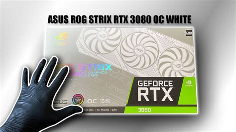 ASUS ROG Strix RTX 3080 OC WHITE Edition Unboxing Gameplay ASMR