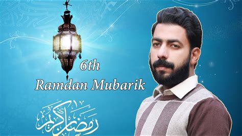 Th Ramzan Mubarik Th Iftari Ramzan Mubarak Ramadan Day