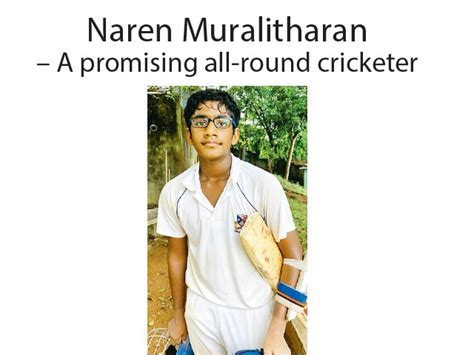 Naren Muralitharan – A promising all-round cricketer