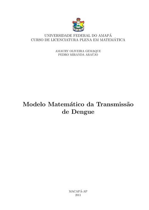 Pdf Modelo Matem Atico Da Transmiss Ao De Dengue Princ Pio De