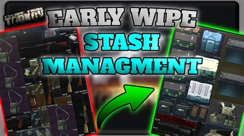 Keep Your Stash Clean Early Wipe Escape From Tarkov Youtube