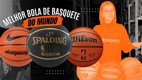 Conheça as MELHORES bolas de BASQUETE do Mundo basquete YouTube