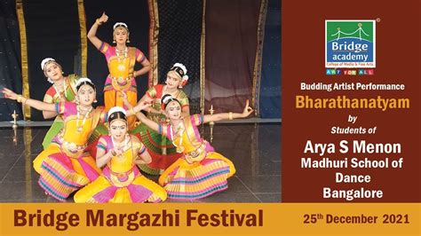 Bharatanatyam Concert Day 2 Shadakshara Kauthuvam Bridge Margazhi