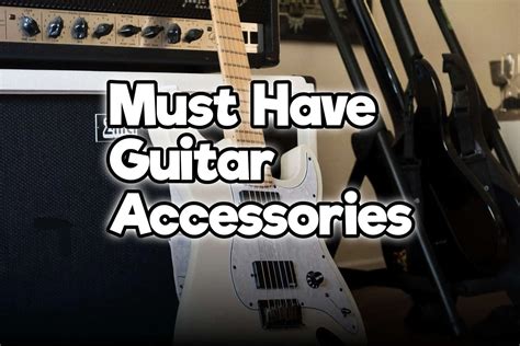 Top 27 Must Have Guitar Accessories For Every Guitarist – Rock Guitar ...