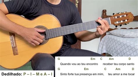 CORPO SANTO canto de comunhão como tocar no violão letra e cifra