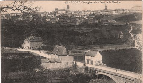 Rodez Vue G N Rale Le Pont De La Mouline Cpa Crite Non Dat E