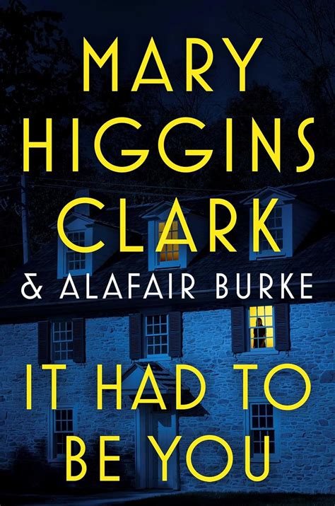 It Had To Be You Under Suspicion By Mary Higgins Clark Goodreads