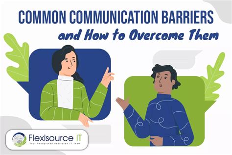 Common Communication Barriers And How To Overcome Them